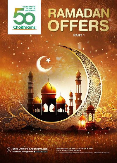 Choitrams catalogue in Dubai | Ramadan Offers! | 08/03/2024 - 28/03/2024