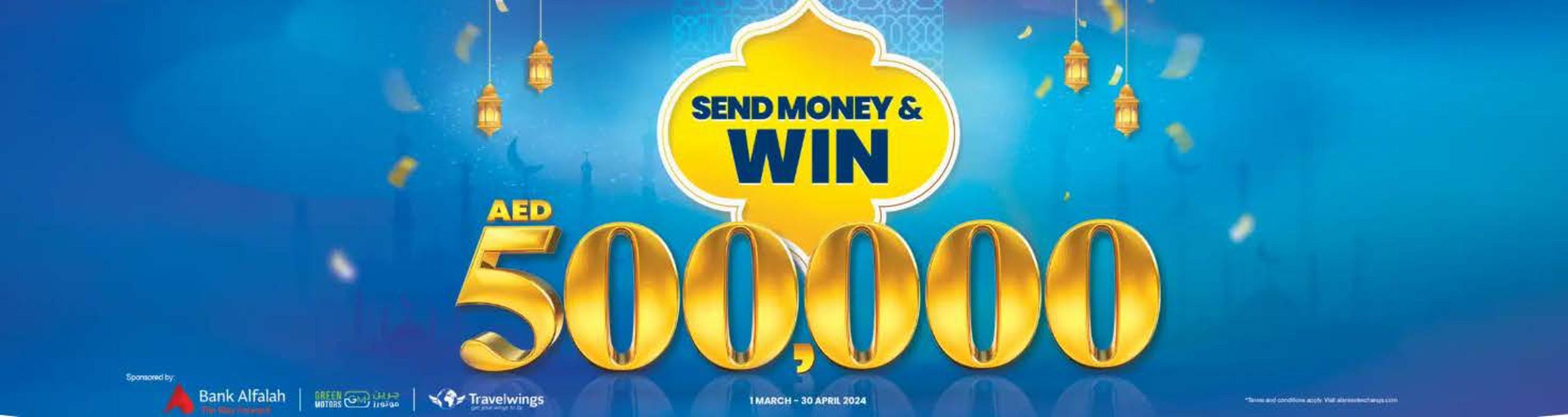 Al Ansari Exchange catalogue in Sharjah | Send Money& Win 500,000AED | 18/03/2024 - 30/04/2024