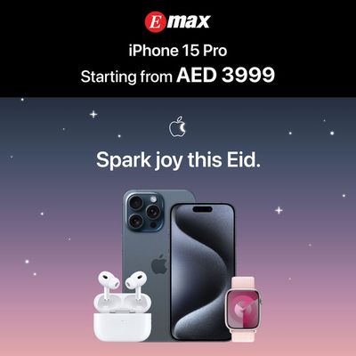 Emax catalogue in Dubai | Spark Joy This Eid! | 28/03/2024 - 13/04/2024