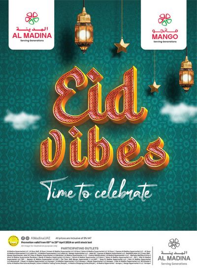 Al Madina catalogue in Dubai | Eid vibes Time to celebrate | 08/04/2024 - 29/04/2024