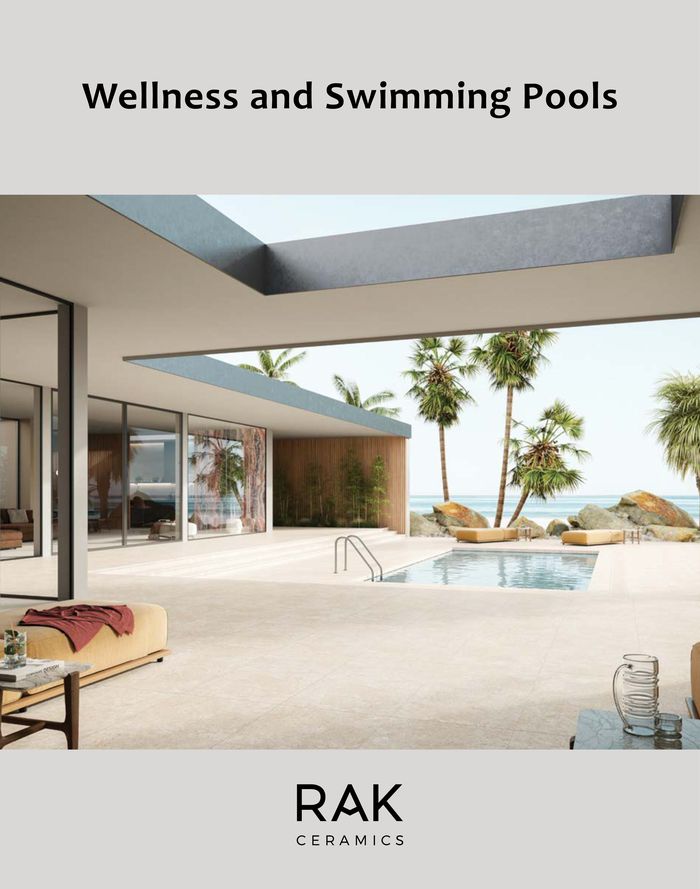 Rak Ceramics catalogue in Dubai | Wellness and Swimming Pool 2024 | 11/07/2024 - 31/07/2024