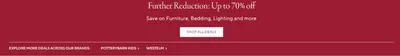 Home & Furniture offers | Further Reductions~ 70% Off in Pottery Barn | 11/10/2024 - 31/10/2024