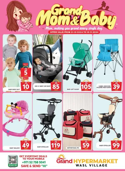 Grand Hyper Market catalogue in Umm al-Quwain | Mom & Baby Deals - Wasl Village, Dubai | 31/10/2024 - 15/11/2024