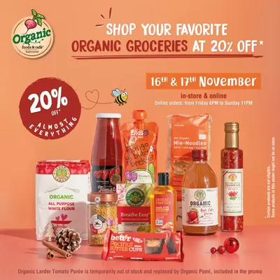 Organic Super Store catalogue in Dubai | This Sat & Sun Is Our Monthly 20% Off Sale! | 16/11/2024 - 17/11/2024