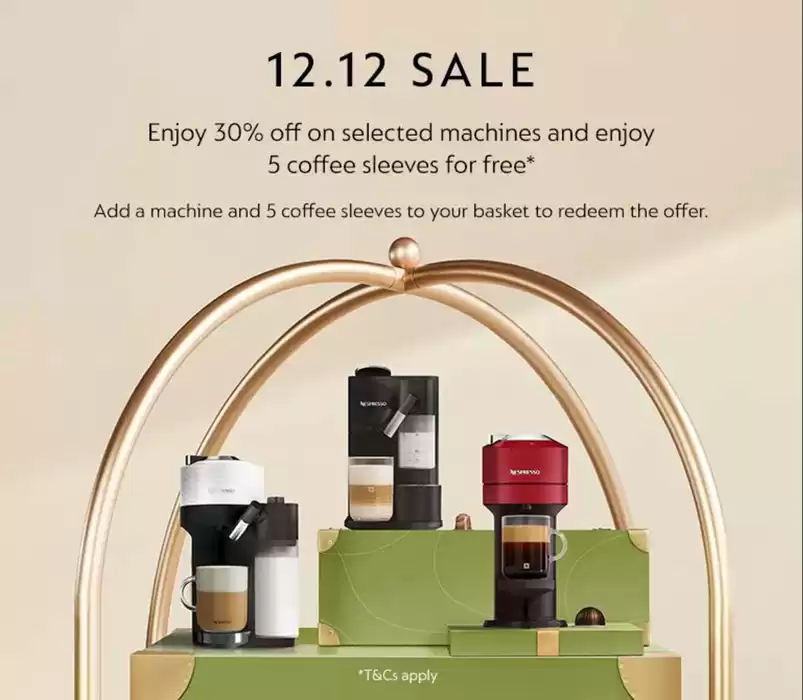 Nespresso catalogue in Dubai | 12.12 Sale! Enjoy 30% | 12/12/2024 - 19/12/2024