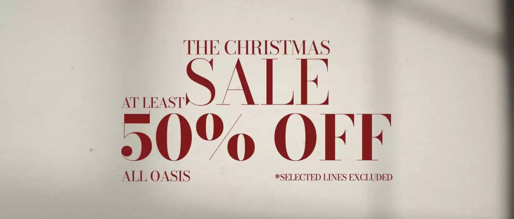 Oasis catalogue in Sharjah | The Christmas Sale! At Least 50% Off | 19/12/2024 - 22/12/2024