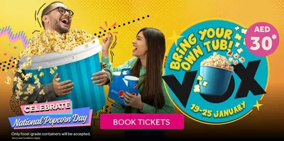 Travel & Leisure offers | Celebrate National Popcorn Day AED 30 in Vox Cinemas | 16/01/2025 - 25/01/2025