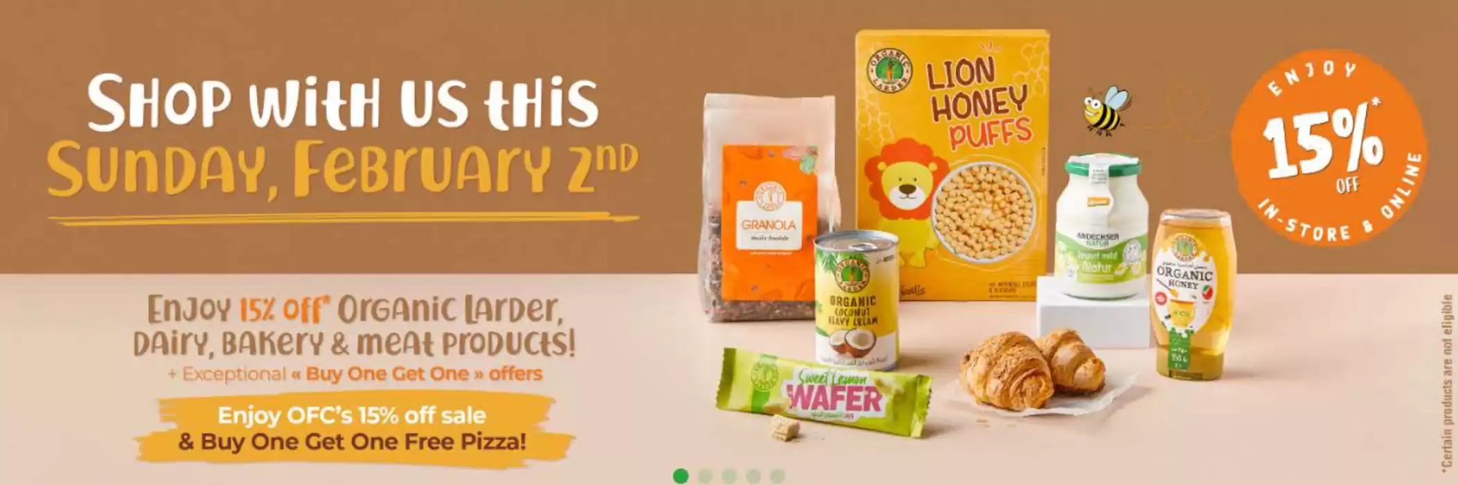 Organic Super Store catalogue in Abu Dhabi | Shop With Us This Sunday | 02/02/2025 - 02/02/2025