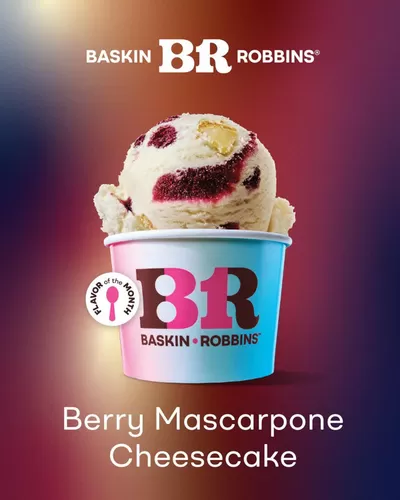 Restaurants offers | Our Flavor of The Month, Berry Mascarpone Cheesecake in Baskin Robbins | 04/02/2025 - 28/02/2025