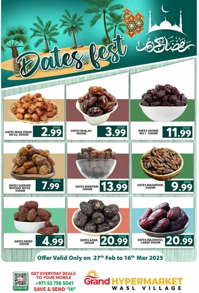 Grand Hyper Market catalogue in Sharjah | Dates Fest - Wasl Village, Dubai | 27/02/2025 - 16/03/2025