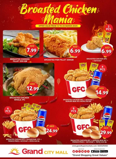 Grand Hyper Market catalogue | Broasted Chicken Mania - Grand City Mall | 14/03/2025 - 20/03/2025