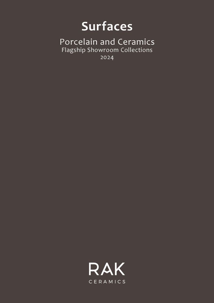 Rak Ceramics catalogue in Ras al-Khaimah | Flagship Showrooms Catalogue 2024 | 12/02/2024 - 31/12/2024