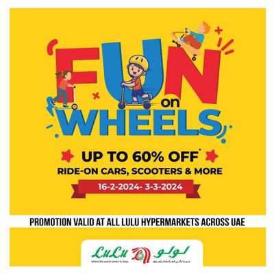 Groceries offers in Sharjah | Fun on Wheels in Lulu Hypermarket | 22/02/2024 - 03/03/2024